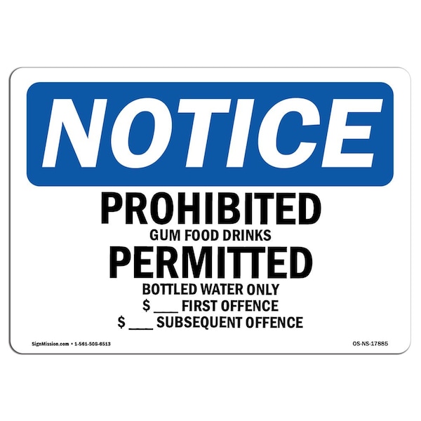 OSHA Notice Sign, 3.5" H, Prohibited Gum Food Drinks Permitted Bottled Sign, Landscape, 10PK